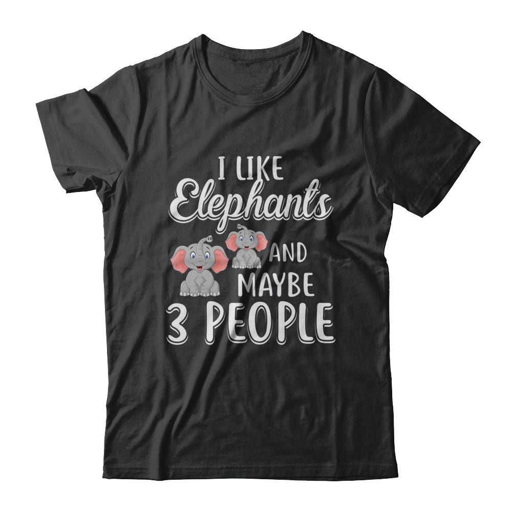 I Like Elephants And Maybe 3 People-T-Shirt & Hoodie-Classic T-Shirt-Black