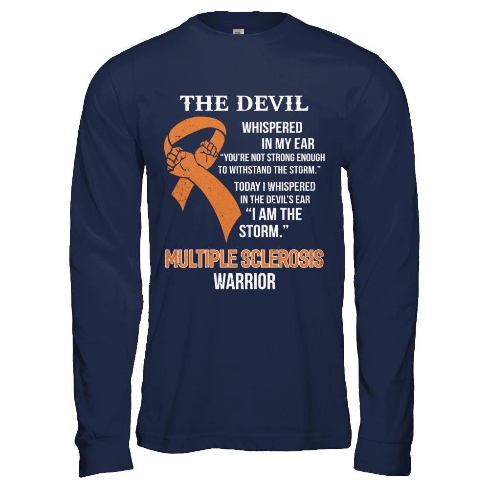 I Am The Storm Support Multiple Sclerosis Awareness Warrior Gift-T-Shirt & Hoodie-Long Sleeve T-Shirt-Navy