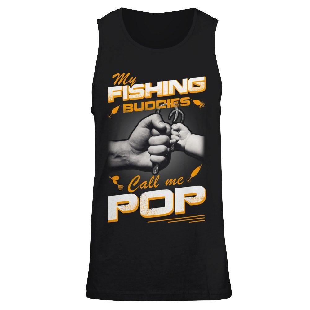 My Fishing Buddies Call Me Pop-T-Shirt & Hoodie-Unisex Tank-Black