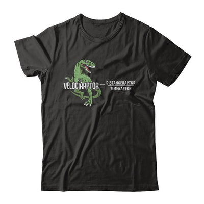 Distanceraptor Over Timeraptor Equals Velociraptor Dinosaur-T-Shirt & Hoodie-Premium T-Shirt-Black