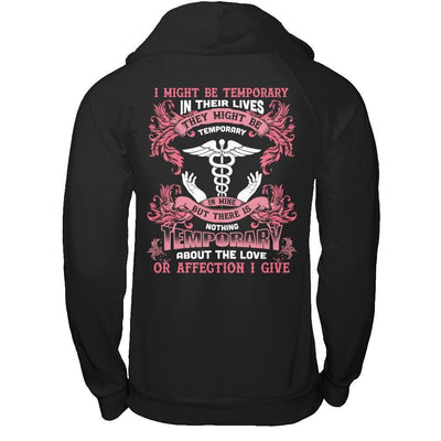 I Might Be Temporary In Their Lives They Might Be Temporary-T-Shirt & Hoodie-Pullover Hoodie-Black