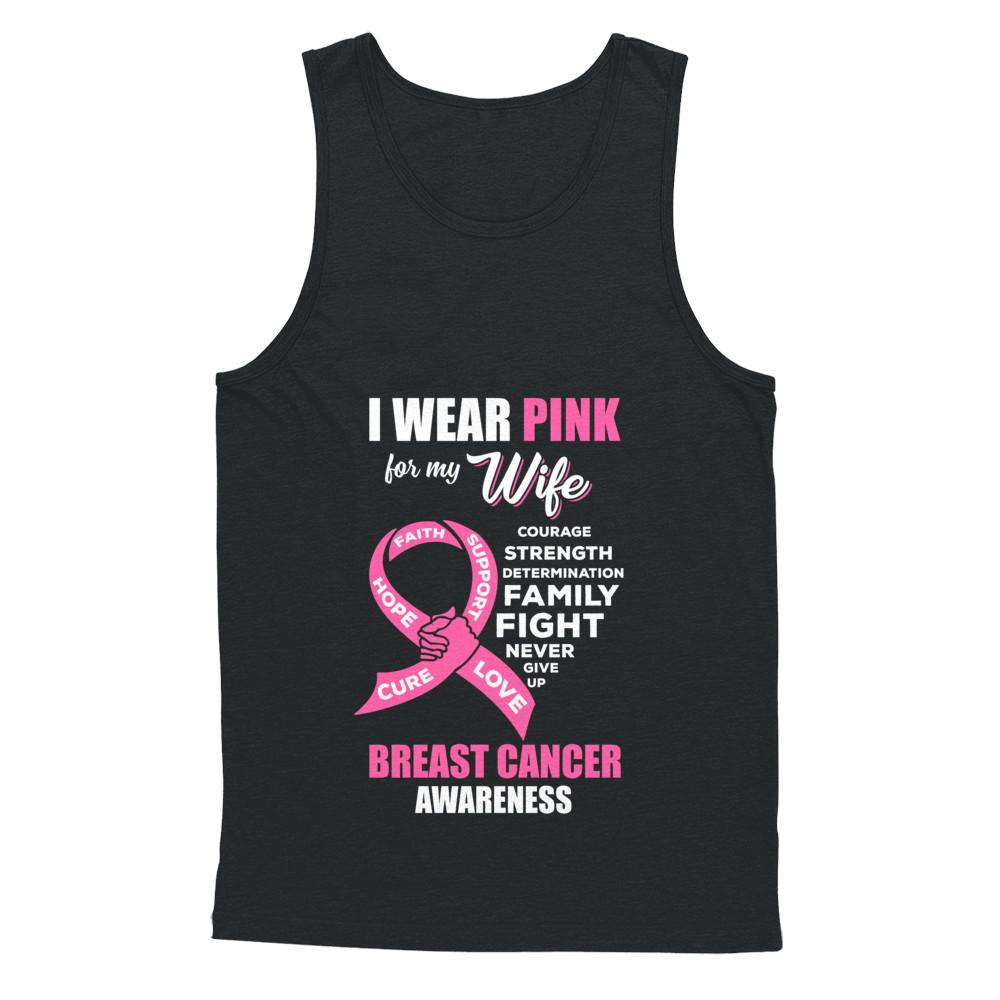 Breast Cancer I Wear Pink For My Wife Husband-T-Shirt & Hoodie-Unisex Tank-Black
