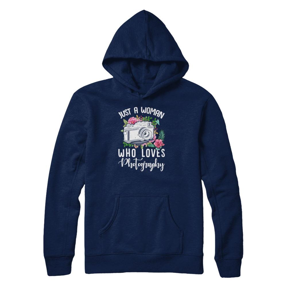 Just A Woman Who Loves Photography Photographer-T-Shirt & Tank Top-Pullover Hoodie-Navy