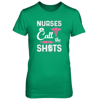 Nurses Call The Shots Funny-T-Shirt & Tank Top-Women's T-Shirt-Irish Green
