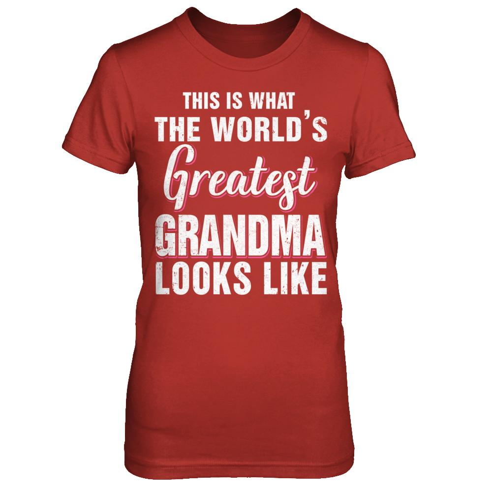 What World's Greatest Grandma Looks Like Mothers Day-T-Shirt & Hoodie-Women's T-Shirt-Red