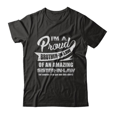 I'm A Proud Brother-In-Law Of An Amazing Sister-In-Law-T-Shirt & Hoodie-Classic T-Shirt-Black