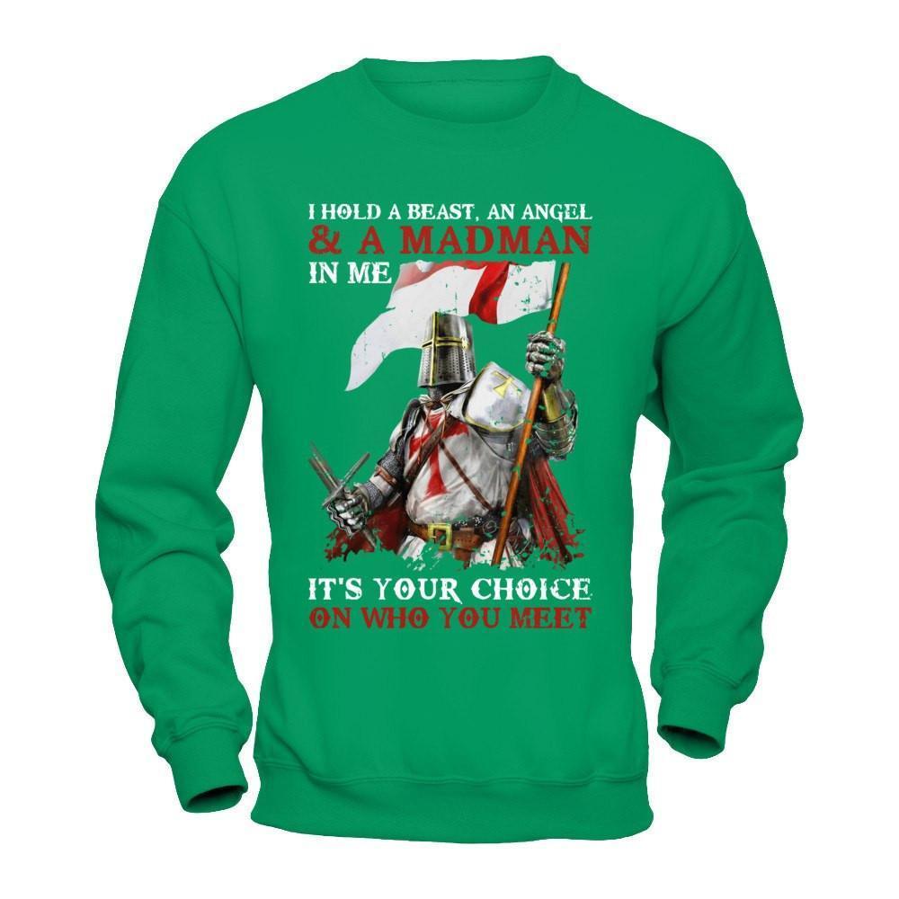 Knight Templar I Hold A Beast An Angel And A Madman In Me-T-Shirt & Hoodie-Crewneck Sweatshirt-Irish Green