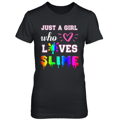 Just A Girl Who Loves Slime-T-Shirt & Hoodie-Women's T-Shirt-Black