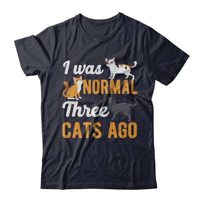 I Was Normal 3 Cats Ago-T-Shirt & Hoodie-Premium T-Shirt-Midnight Navy