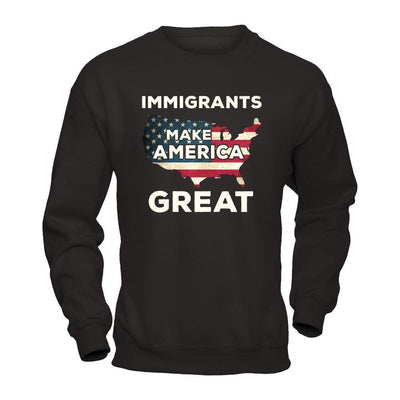 Immigrants Make American Great-T-Shirt & Hoodie-Crewneck Sweatshirt-Black