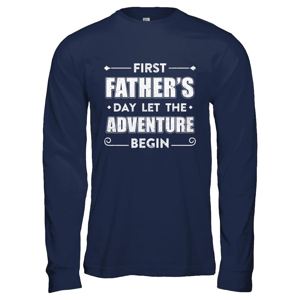 First Father's Day Let The Adventure Begin Daddy-T-Shirt & Hoodie-Long Sleeve T-Shirt-Navy