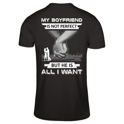 My Boyfriend Is Not Perfect But She Is All I Want-T-Shirt & Hoodie-Premium T-Shirt-Black
