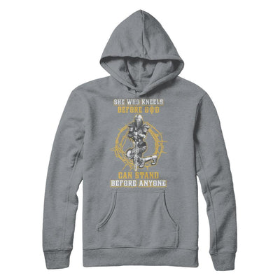 Knight American She Who Kneels Before God Can Stand Before Anyone-T-Shirt & Hoodie-Pullover Hoodie-Light Steel
