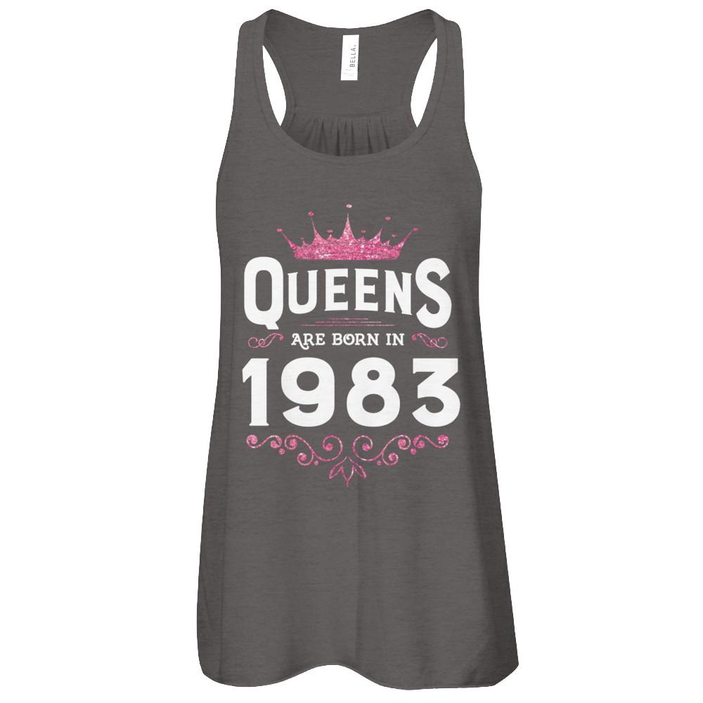 Queens Are Born In 1983 Birthday Gift-T-Shirt & Tank Top-