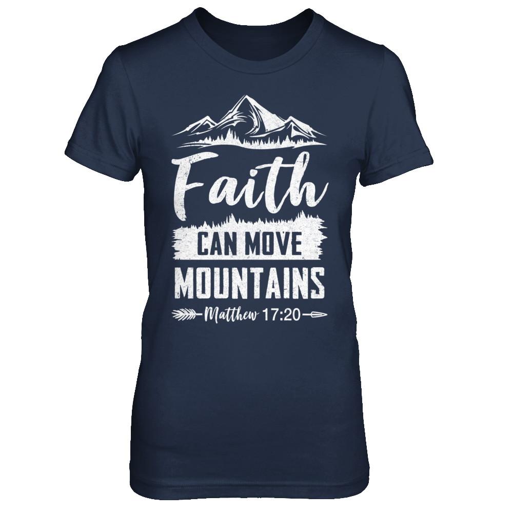 Faith Can Move Mountains God Christian-T-Shirt & Hoodie-Women's T-Shirt-Navy