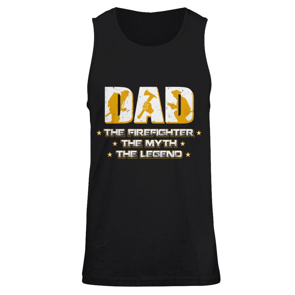 Dad The Firefighter The Myth The Legend-T-Shirt & Hoodie-Unisex Tank-Black