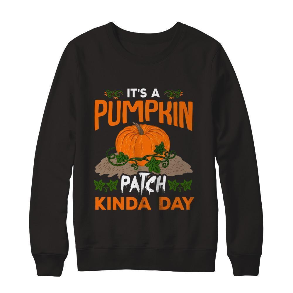 It's A Pumpkin Patch Kinda Day-T-Shirt & Sweatshirt-Crewneck Sweatshirt-Black