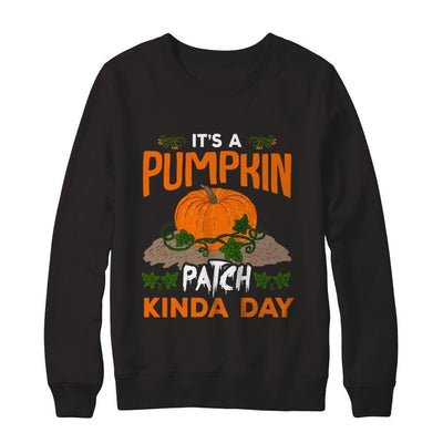 It's A Pumpkin Patch Kinda Day-T-Shirt & Sweatshirt-Crewneck Sweatshirt-Black