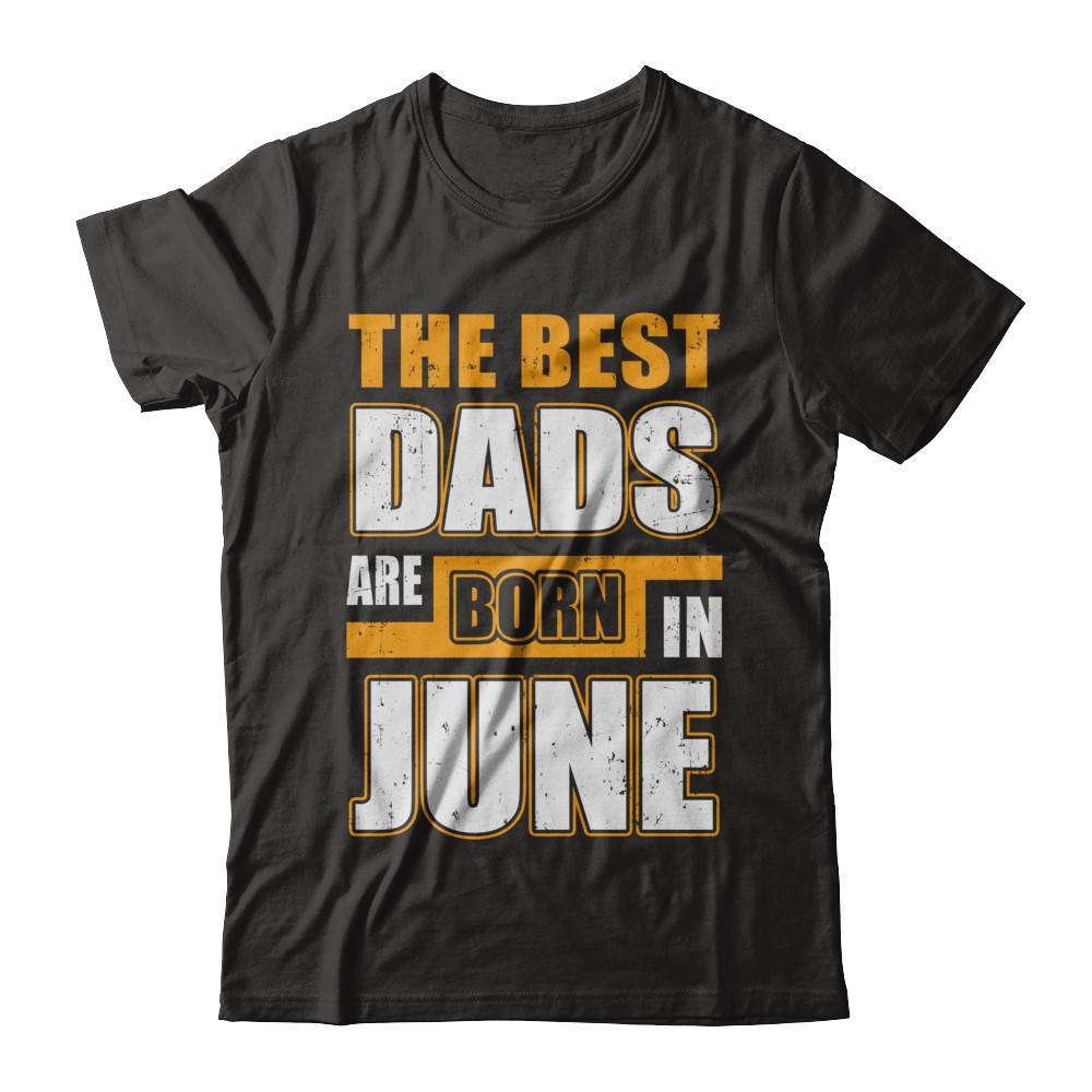 The Best Dads Are Born In June