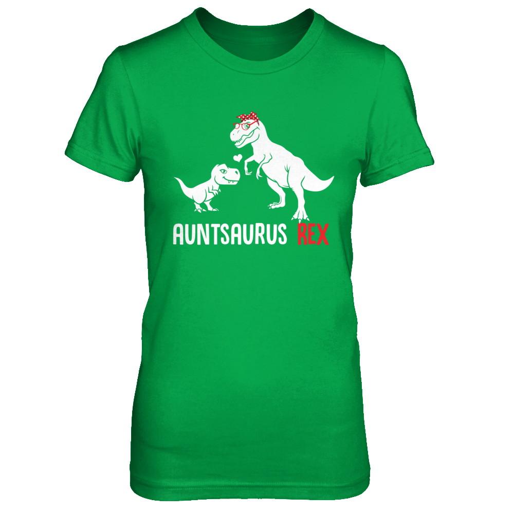 Aunt Saurus Auntsaurus T-Rex Dinosaur Gift For Aunt-T-Shirt & Hoodie-Women's T-Shirt-Irish Green