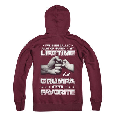 I've Been Called A Lot Of Names But Grumpa Is My Favorite-T-Shirt & Hoodie-Pullover Hoodie-Maroon