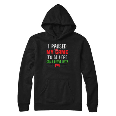 Christmas I Paused My Game To Be Here Can I Leave Yet Gamer-T-Shirt & Sweatshirt-Pullover Hoodie-Black