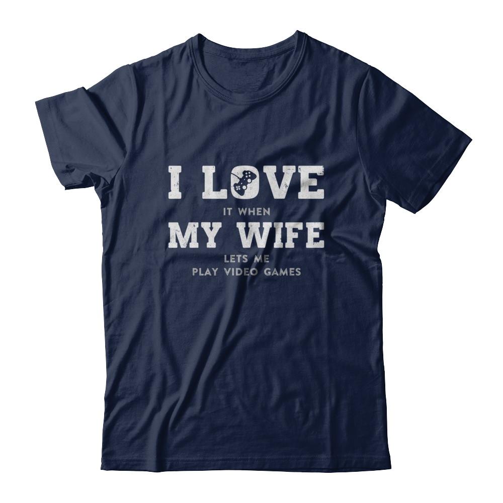 Funny Father's Day Gift From Wife Video Game Dad-T-Shirt & Hoodie-Classic T-Shirt-Navy