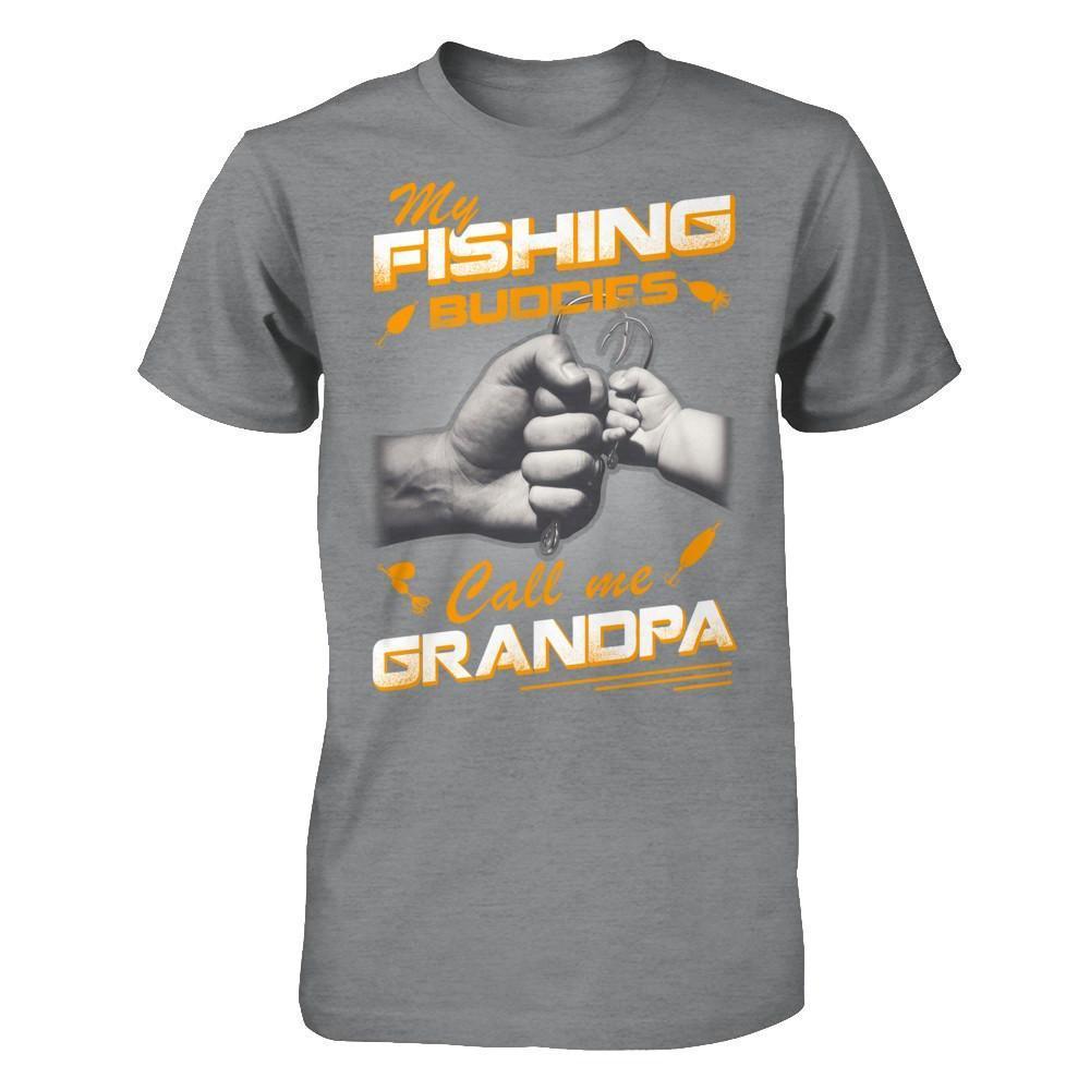 My Fishing Buddies Call Me Grandpa-T-Shirt & Hoodie-Classic T-Shirt-Sport Grey