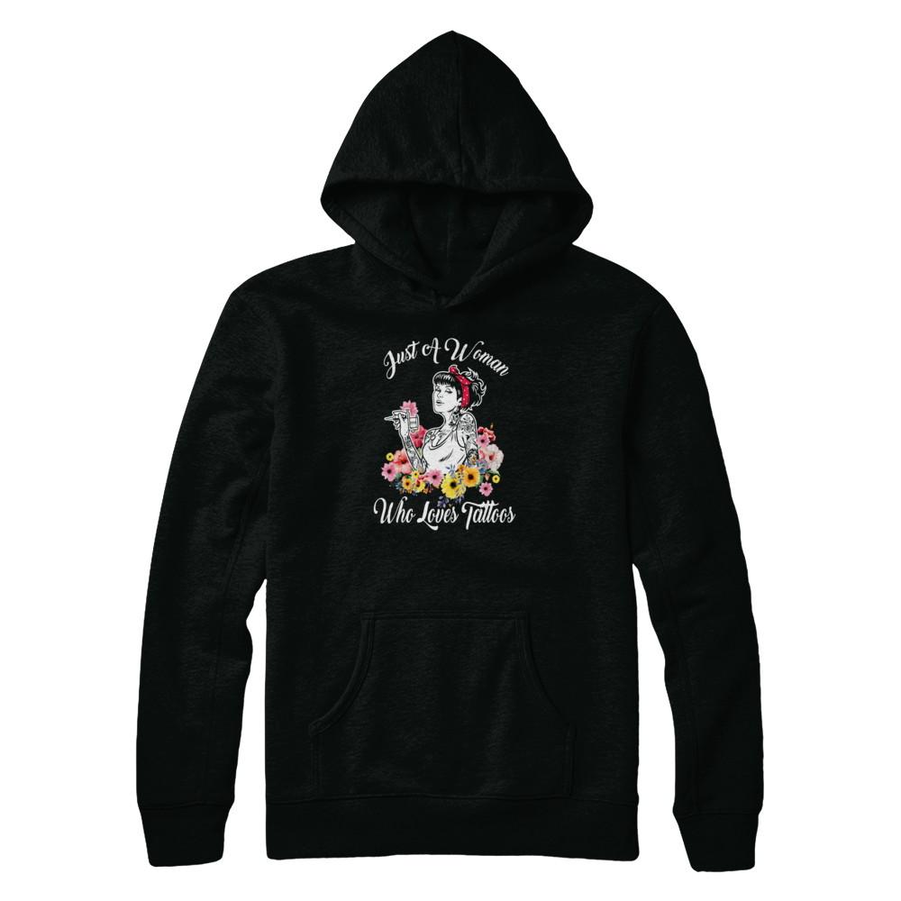 Just A Woman Who Loves Tattoos-T-Shirt & Tank Top-Pullover Hoodie-Black