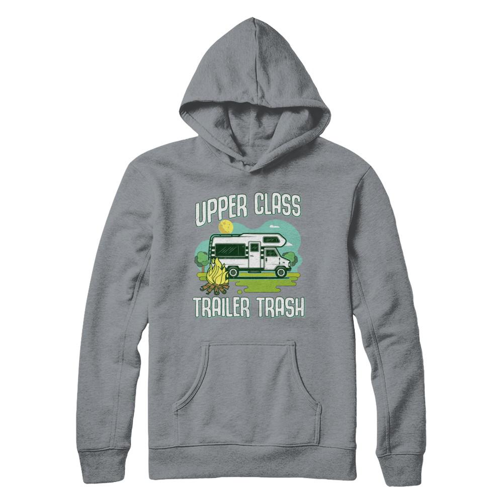Upper Class Trailer Trash Dad Mom Grandpa Grandma Camping-T-Shirt & Hoodie-Pullover Hoodie-Light Steel