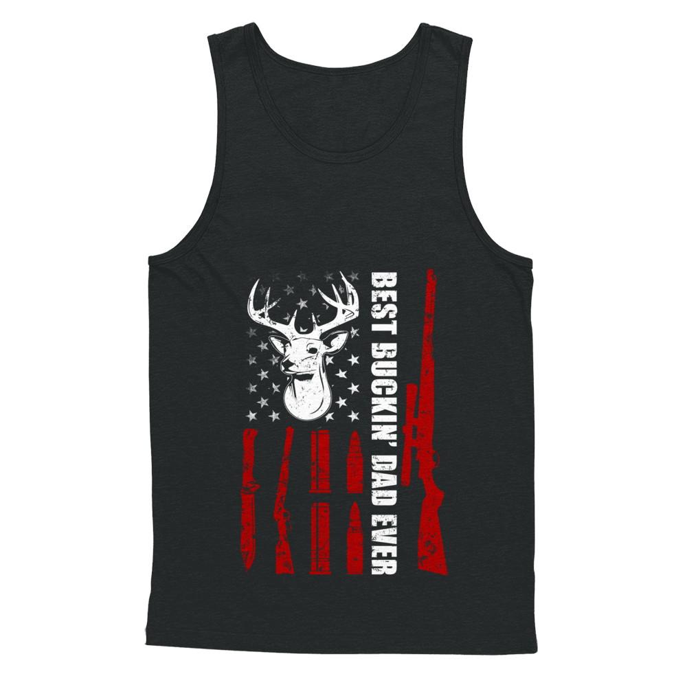 Best Buckin Dad Ever Deer Hunting Father's Day Gift-T-Shirt & Hoodie-Unisex Tank-Black