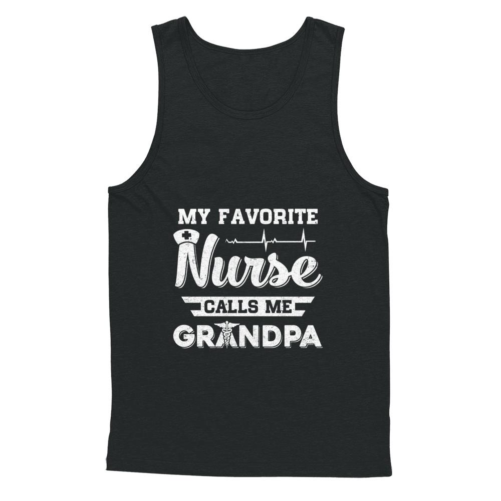My Favorite Nurse Calls Me Grandpa Fathers Day Gift-T-Shirt & Hoodie-Unisex Tank-Black