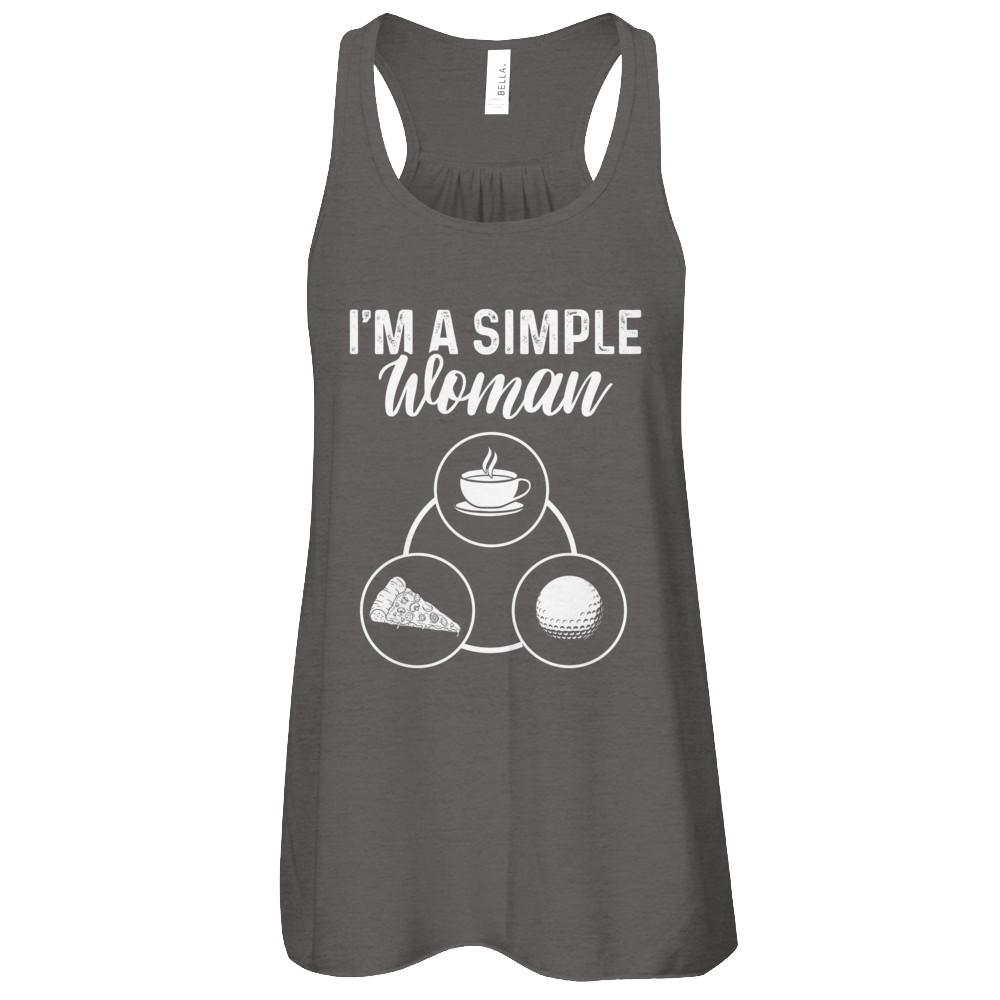I'm A Simple Woman Coffee Pizza Golf-T-Shirt & Tank Top-