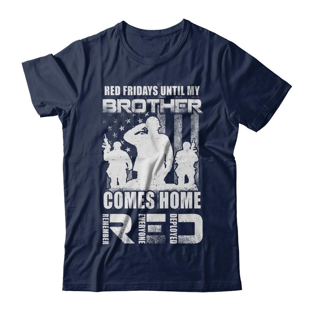 Red Friday Until My Brother Comes Home Military-T-Shirt & Hoodie-Classic T-Shirt-Navy