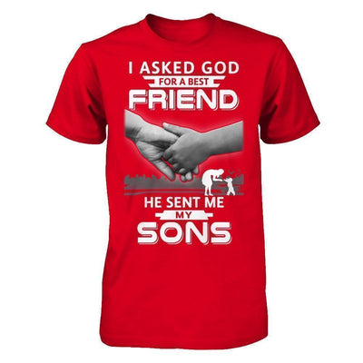 I Asked God For A Best Friend He Sent Me My Sons-T-Shirt & Hoodie-Premium T-Shirt-Red