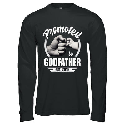 Promoted To Godfather 2018 Fathers Day Gift-T-Shirt & Hoodie-Long Sleeve T-Shirt-Black