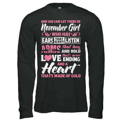 And God Said Let There Be November Girl Ears Arms Love Heart-T-Shirt & Hoodie-