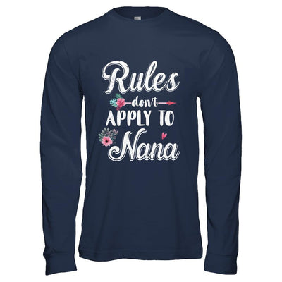 Grandmother Rules Don't Apply To Nana-T-Shirt & Hoodie-Long Sleeve T-Shirt-Navy