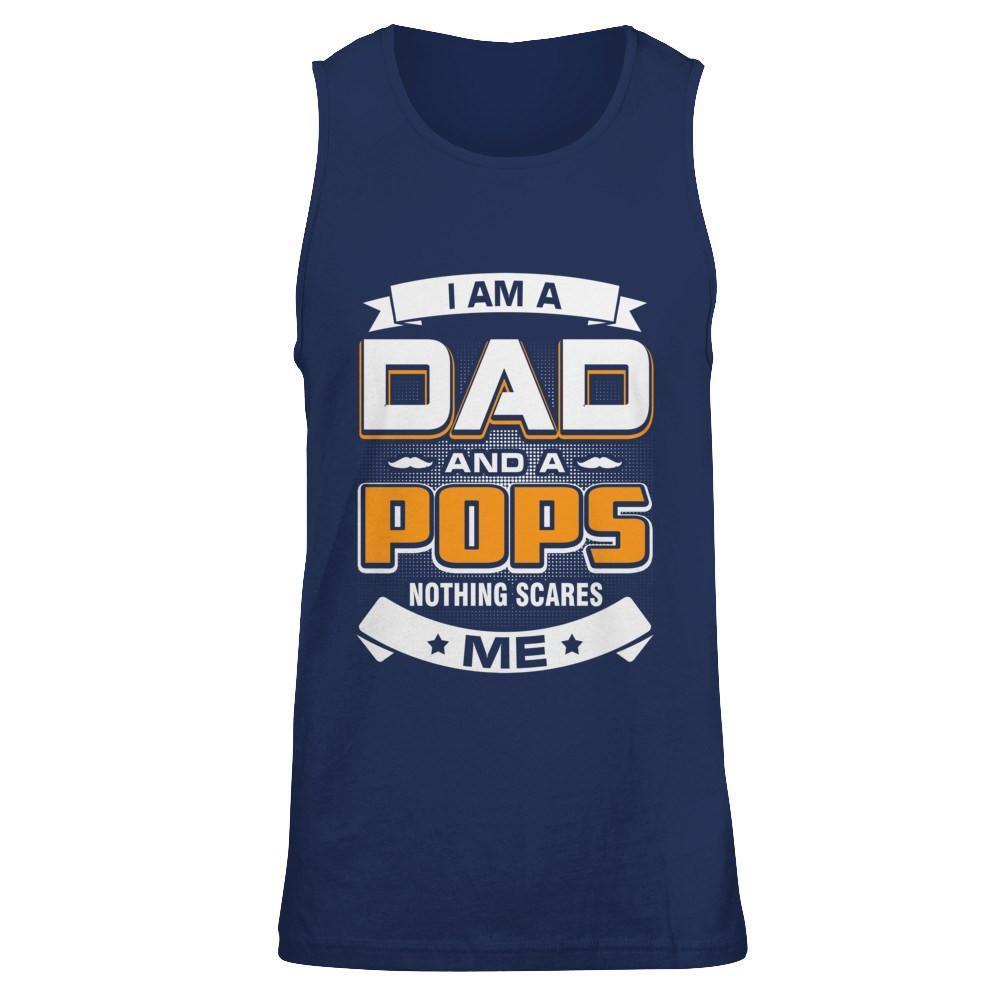 I Am A Dad And A Pops Nothing Scares Me-T-Shirt & Hoodie-Unisex Tank-Navy