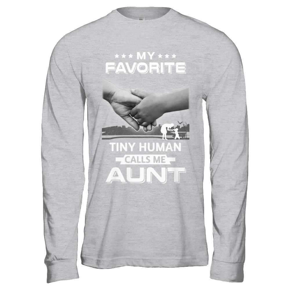 My Favorite Tiny Human Calls Me Aunt-T-Shirt & Hoodie-Long Sleeve T-Shirt-Sport Grey
