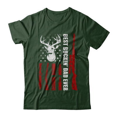 Best Buckin Dad Ever Deer Hunting Father's Day Gift-T-Shirt & Hoodie-Classic T-Shirt-Forest Green