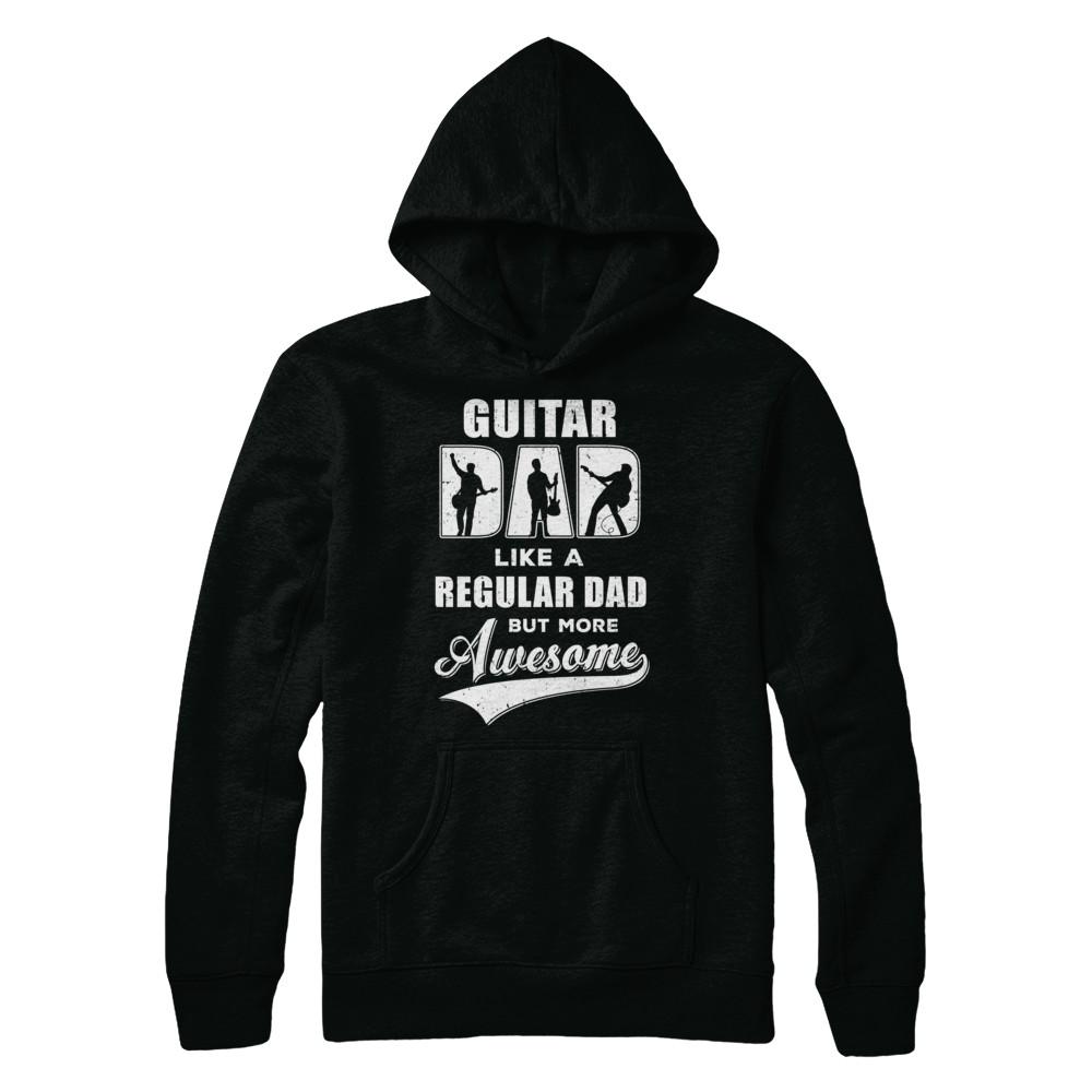Guitar Dad Player Musician Awesome Fathers Day Gift-T-Shirt & Hoodie-Pullover Hoodie-Black