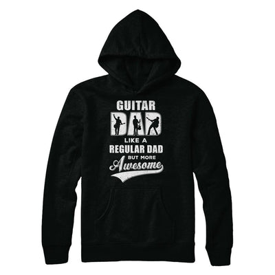 Guitar Dad Player Musician Awesome Fathers Day Gift-T-Shirt & Hoodie-Pullover Hoodie-Black