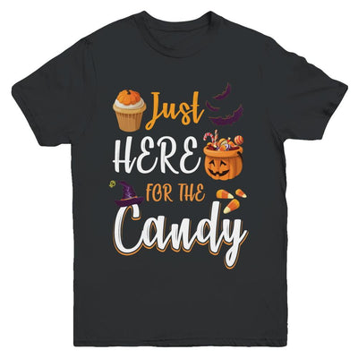 Just Here For The Candy Funny Halloween Kids Boy Girl Youth-Youth Shirt-Youth T-Shirt-Black