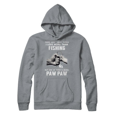 I Love More Than Fishing Being Paw Paw Funny Fathers Day-T-Shirt & Hoodie-Pullover Hoodie-Light Steel