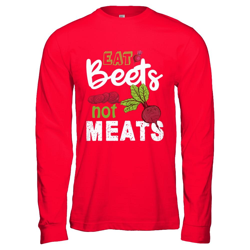 Eat Beets Not Meats Vegetarian-T-Shirt & Hoodie-Long Sleeve T-Shirt-Red