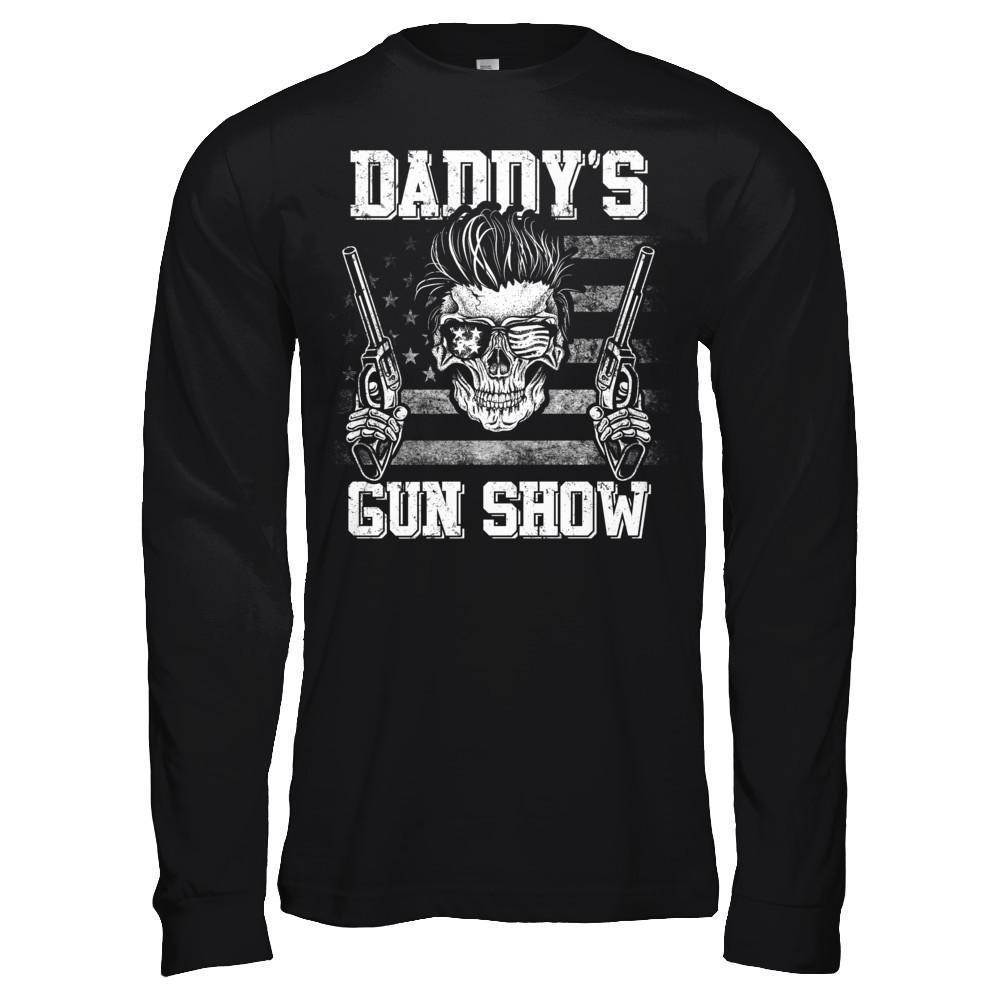 Daddy's Gun Show-T-Shirt & Hoodie-Long Sleeve T-Shirt-Black