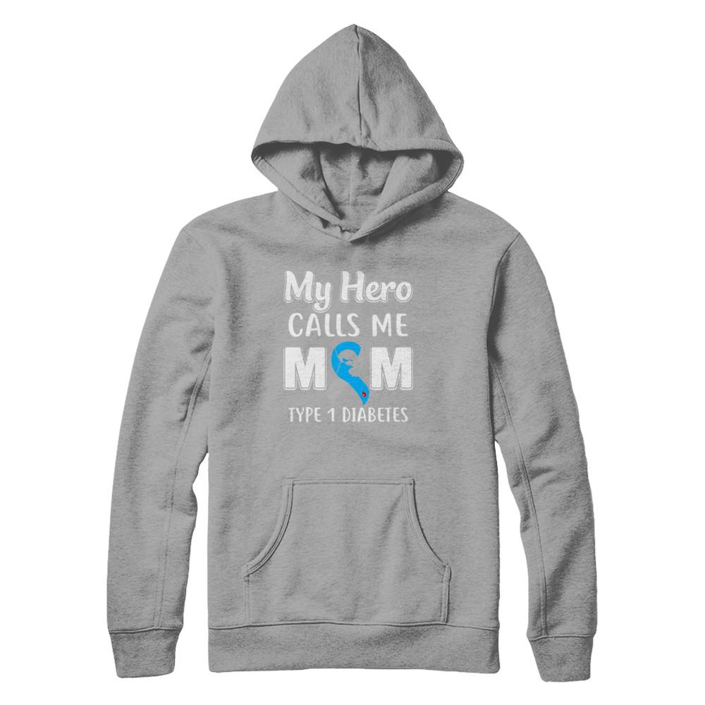 Son Daughter My Hero Calls Me Mom T1D Type1 Diabetes-T-Shirt & Hoodie-Pullover Hoodie-Light Steel