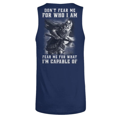 Viking Don't Fear Me For Who I Am Fear Me For What I'm Capable Of-T-Shirt & Hoodie-Unisex Tank-Navy