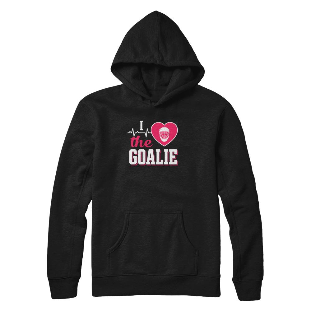 I Love The Goalie Soccer Hockey Goal Keeper-T-Shirt & Tank Top-Pullover Hoodie-Black